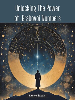 cover image of Unlocking the Power of Grabovoi Numbers